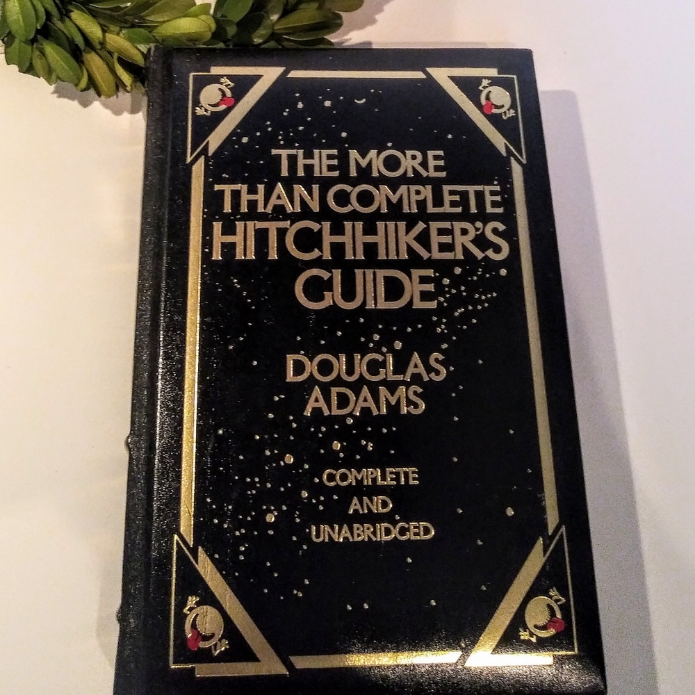 The More Than Complete Hitchhiker's Guide